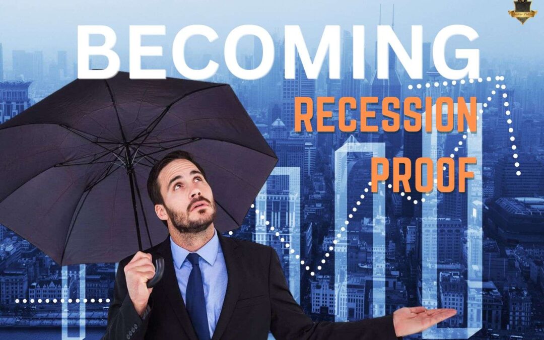 Strategies That Can Make A Company Recession-proof