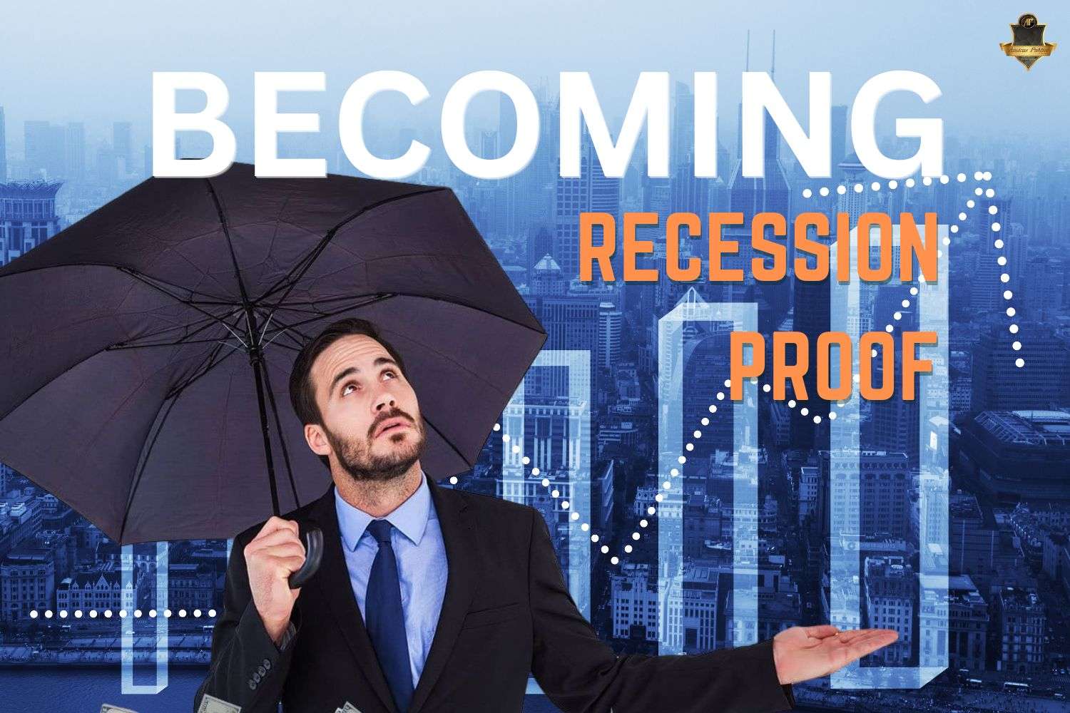 Strategies that can make a company recession proof